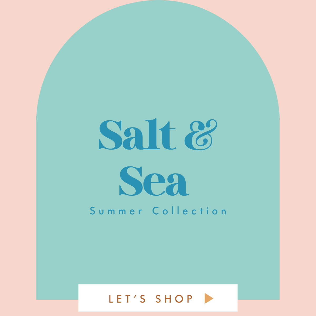 Salt & Sea